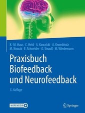 Praxisbuch Biofeedback und Neurofeedback by Karl-Michael Haus (German) Paperback
