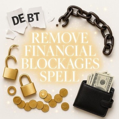 Remove Financial Blockages   Clear Money Blocks, Receive More