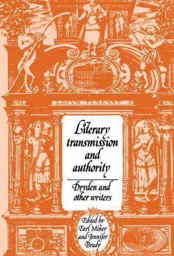 Literary Transmission Authority Dryden Other Writers 17 Hardcover 9780521441117