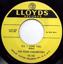 FOUR VAGABONDS 45 P.S. I Love You  Lazy Country Side NEAR MINT Doo Wop RE bb3293