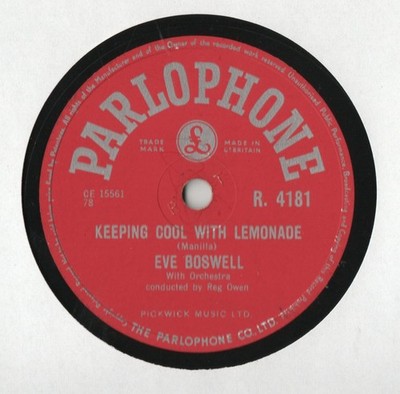EVE BOSWELL RARER 50s 78 - KEEPING COOL WITH LEMONADE - DOWN BY THE SUGAR CANE