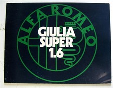 ALFA ROMEO Giulia Super 1.6 depliant vendita auto 1972 #72 7 C 101