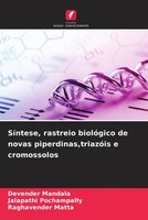 Devender Mandala (U. A.) | SíNtese, Rastreio BiolóGico De Novas...