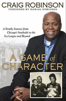 A Game of Character: A Family Journey f- 9781592405480, Robinson, hardcover, new