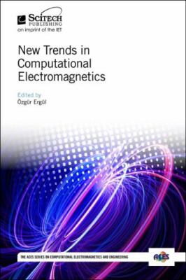 New Trends in Computational Electromagnetics, Hardcover by Ergül, Özgür (EDT)...