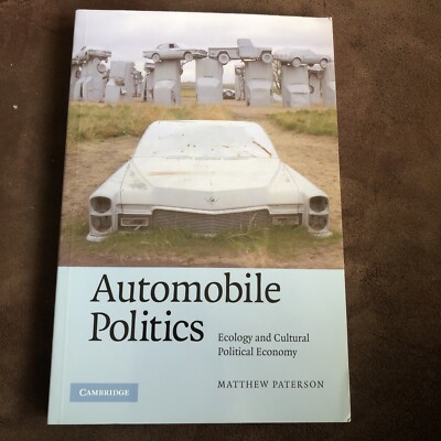 Automobile Politics von Matthew Paterson (Taschenbuch)