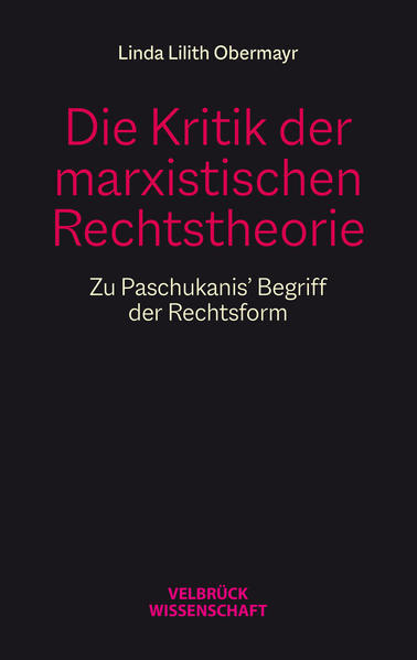 Thumbnail - Die Kritik Der Marxistischen Rechtstheorie | Linda Lilith Obermayr |