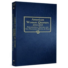 American Women Quarters: 2022-25; PDS Mints - Whitman Classic Coin Album