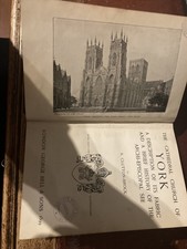 The Cathedral Church of York;: A description of its fabric a brief history 1899