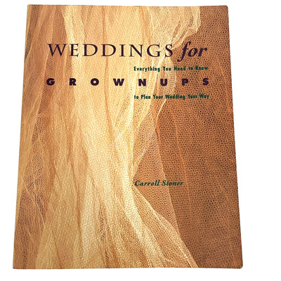Vintage Weddings For Grownups Wedding Planning Book Carroll Stoner