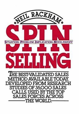 SPIN Selling - Hardcover, by Neil Rackham - Very Good j