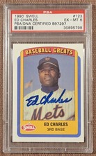 1990 Swell #123 Ed Charles New York Mets Original Baseball Card PSA 6 / DNA AUTO