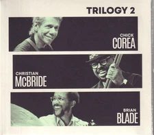 Chick Corea, Christian McBride, Brian Blade Trilogy 2 double CD Europe Concord