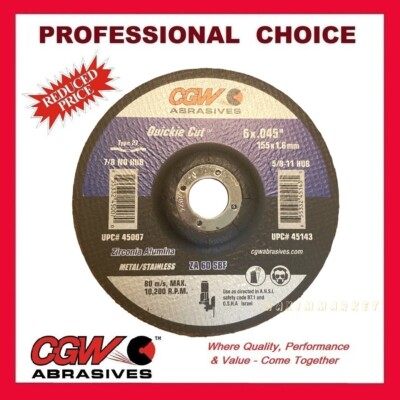 CGW 6X.045X7/8 Reinforced Fast Cut Off Wheels Type-27 (Quickie Cut) Lot of 10