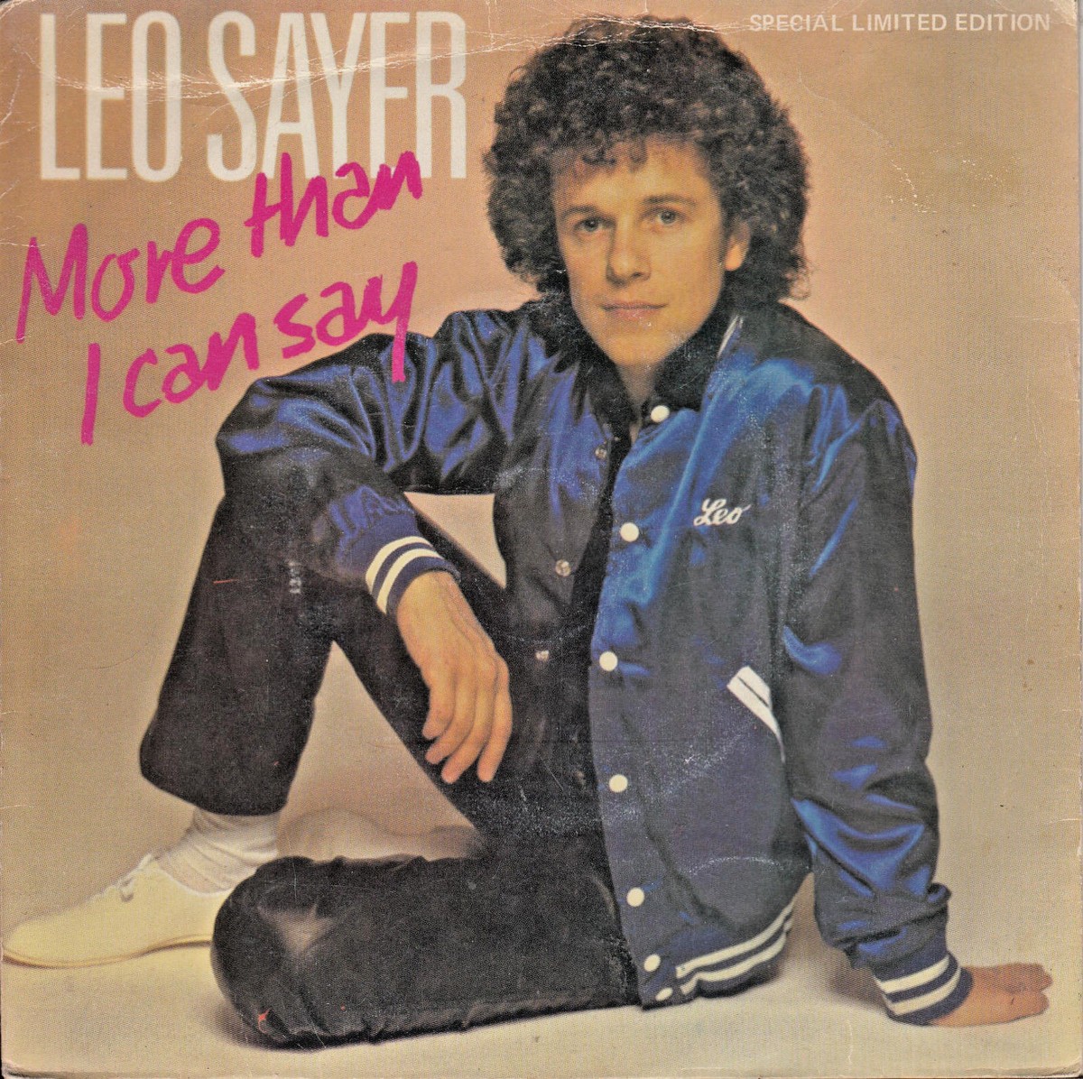 LEO SAYER More Than I Can Say / Only Fooling 45 P/S SirH70