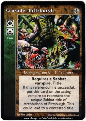 Crusade: Pittsburgh Third Edition V:TES VTES Vampire CCG