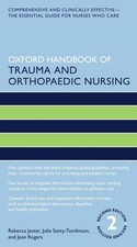 Oxford Handbook of Trauma and Orthopaedic Nursing by Rebecca Jester (English) Pa