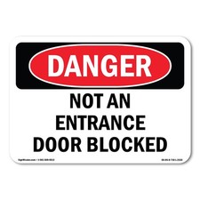 Not An Entrance Door Blocked ANSI Danger Sign Metal Plastic Decal