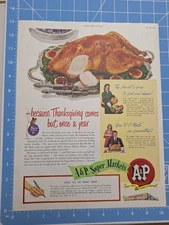 A & P SUPER MARKET THANKSGIVING TURKEY 1949 Print Ad