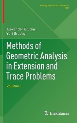 Methods of Geometric Analysis in Extension and Trace Problems - 9783034802086