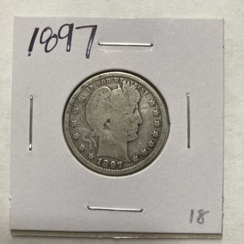 1897 Barber 90% Silver Quarter 25c US Coin