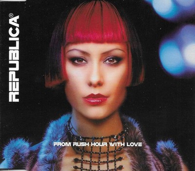 REPUBLICA From Rush hour with love w/ 2 UNRELEASE CD single SEALED USA seller