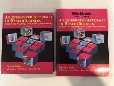 An Integrated Approach to Health Sciences by Bruce Colbert Book + Workbook New