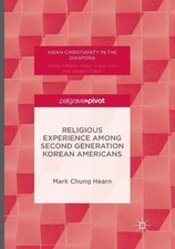 Religious Experience Among Second Generation Korean Americans by 