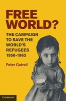 Peter Gatrell | Free World? | Buch | Englisch (2011) | Gebunden
