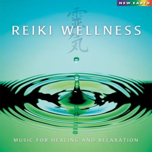 Deuter, Kamal, Anugama: Reiki Wellness - Music For Healing  And Relaxation | Nea
