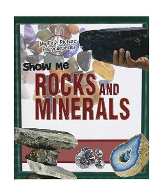 Show Me Rocks and Minerals, Patricia Wooster