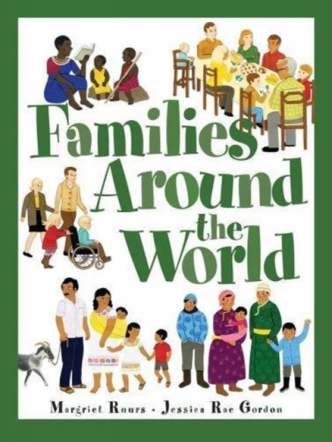 Families Around the World by Margriet Ruurs (Paperback Book)