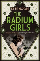 The Radium Girls by Kate Moore 9781471153877