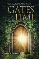 James A. Mckenzie | The Gates Of Time | Taschenbuch | Englisch (2016)