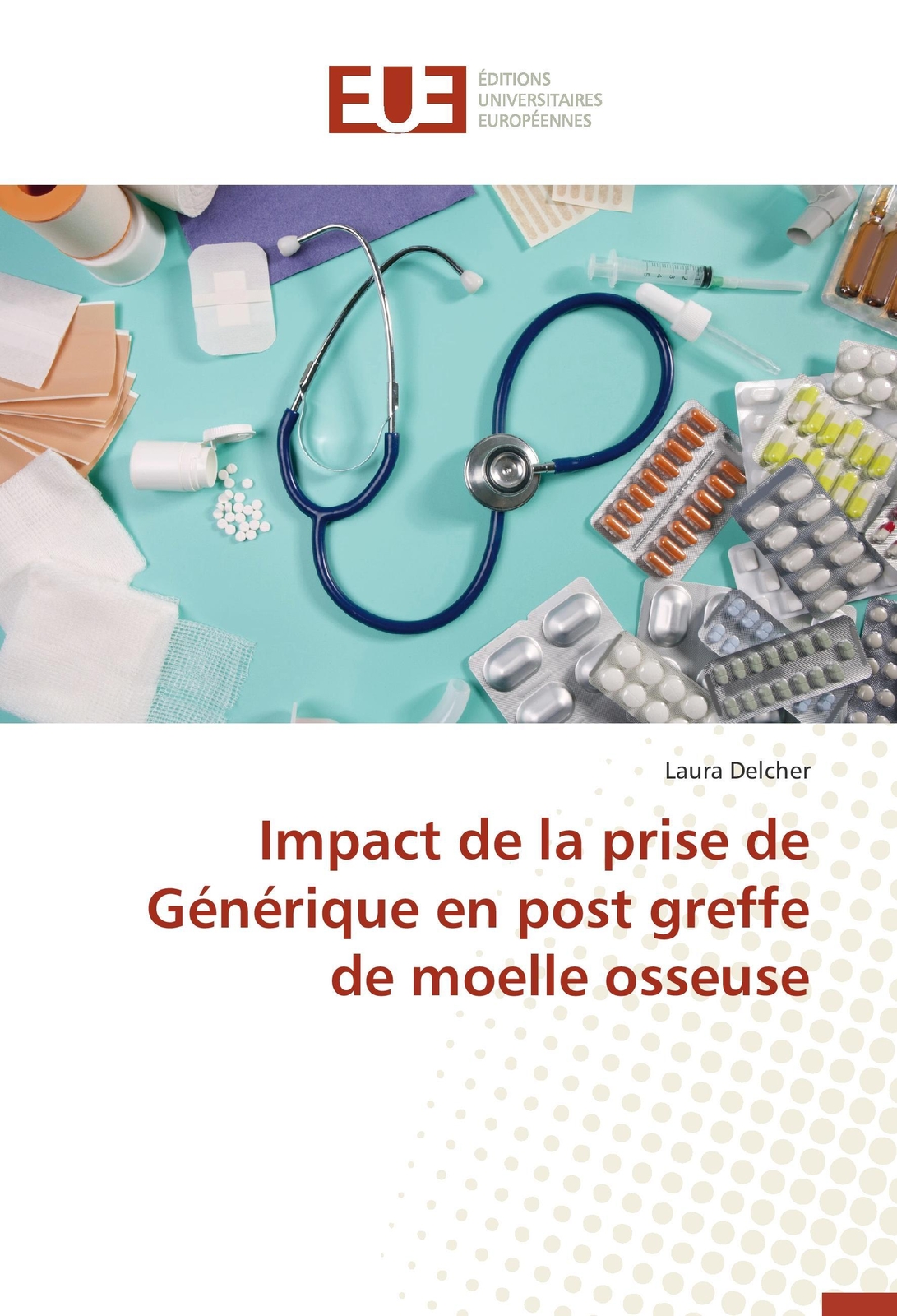 Thumbnail - Laura Delcher | Impact De La Prise De Générique En Post Greffe De