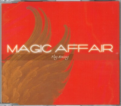 MAGIC AFFAIR - Fly away (la serenissima) CDM 2004 - CD MAXI - GERMANY Euro House