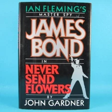 Vintage James Bond: Never Send Flowers by John Gardner (1993,  Hardcover Book)