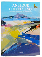 Magazine Paper Antique Collecting Incorporating Dealer Collector Guide May 2010
