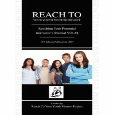 ''REACH TO YOUR YOUTH MENTOR PROJECT'' Sample Vincent W Paperback A