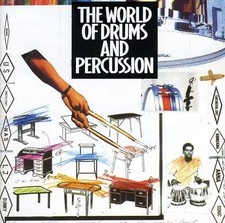 The World Of Drums And Percussion, Diverse Künstler, Nana Vasconcelos und Daniel