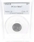 PCGS MS67 1943-D Lincoln Wheat Small Cent 1C Steel Cert 2714.67/71022632