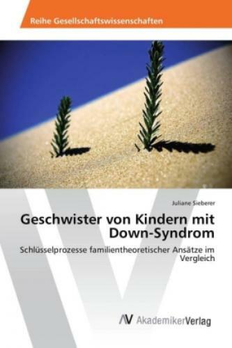 Thumbnail - Geschwister Von Kindern Mit Down-syndrom Schlüsselprozesse