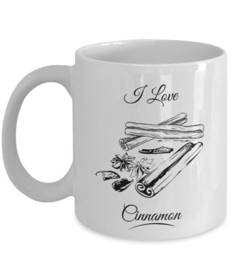 I Love Cinnamon Spice Sticks Home Cooking Essentials Coffee & Tea Gift Mug