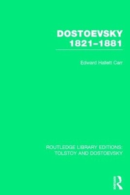 Dostoevsky 1821-1881 by E.H. Carr (English) Hardcover Book