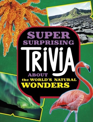 SUPER SURPRISING TRIVIA ABOUT THE WORLDS by COLLINS, AILYNN Paperback Self Help