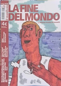 La Fine del Mondo 0 1 2 3 4 5 Lotto Fumetti Il Manifesto Zerocalcare Gipi Nuovi