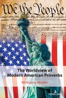 Wolfgang Mieder | The Worldview Of Modern American Proverbs | Buch | Englisch