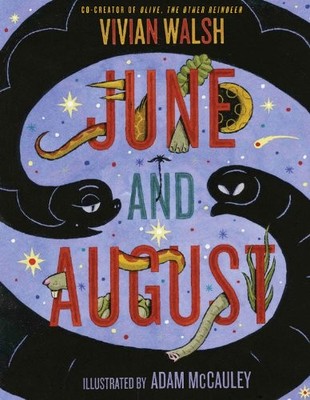 June and August,Vivian Walsh,Adam McCauley