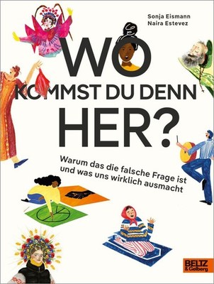Wo kommst du denn her?, Sonja Eismann
