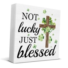 St. Patrick's Day Decorations, St Patricks Day Decor, No Lucky Just Blessed